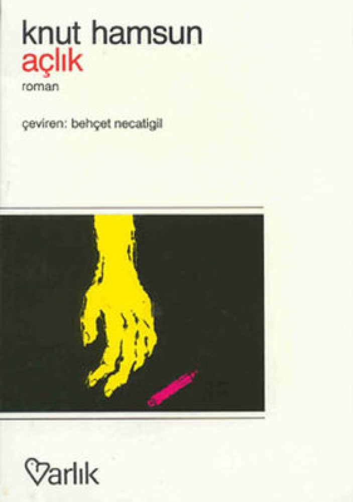 Knut Hamsun'un kişiliğini ve ününü oluşturan büyük romanı: Açlık