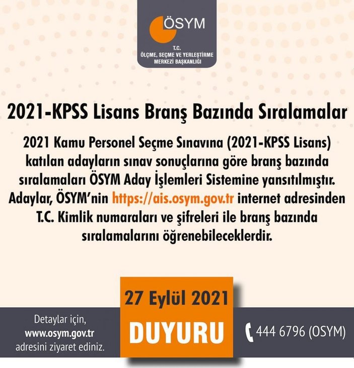 ÖSYM duyurdu! KPSS 2021 Lisans Branş Bazında Sıralamalar belli oldu