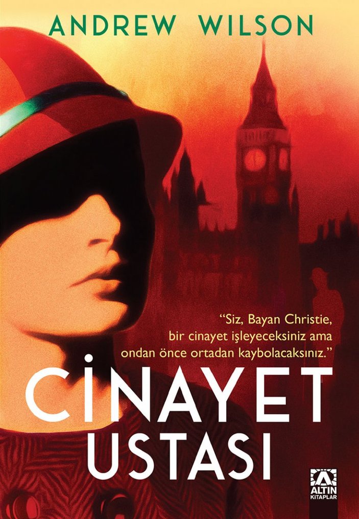 Andrew Wilson’un Agatha Christie romanı: Cinayet Ustası