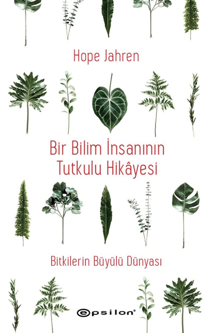 Hope Jahren’ın ödüllü otobiyografik kitabı: Bir Bilim İnsanının Tutkulu Hikayesi