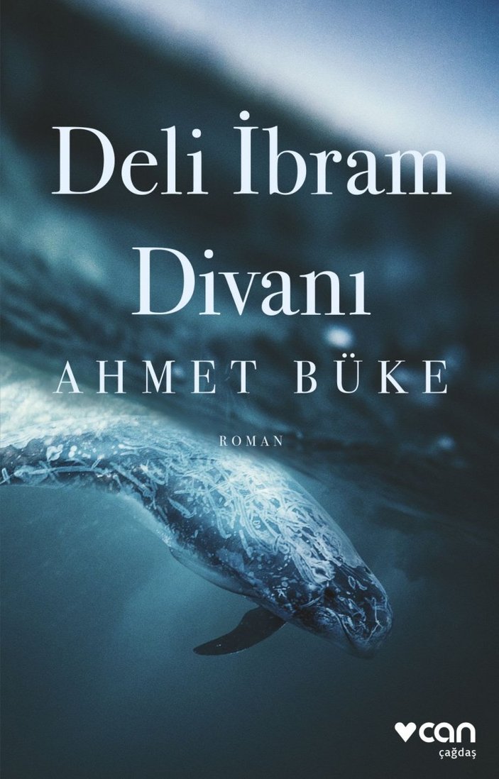 Ahmet Büke'den yeni roman: Deli İbram Divanı