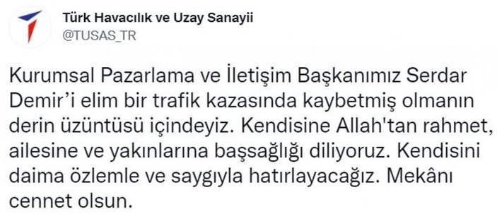 TUSAŞ Kurumsal Pazarlama Başkanı Serdar Demir hayatını kaybetti