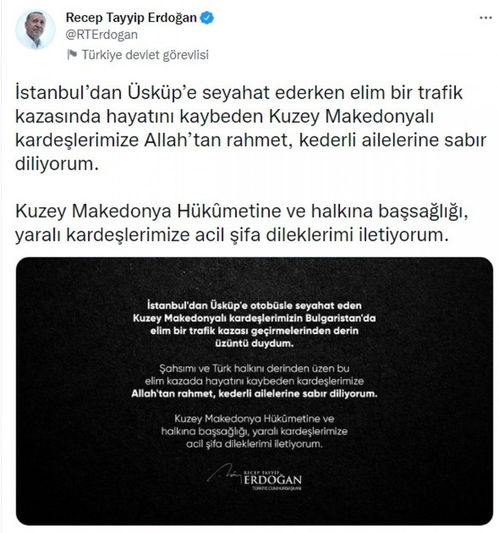 Cumhurbaşkanı Erdoğan'dan Kuzey Makedonya hükümetine başsağlığı mesajı