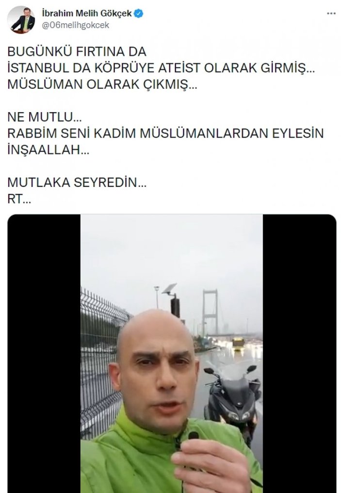 Melih Gökçek, köprüye ateist girip Müslüman çıkan adamın videosunu paylaştı
