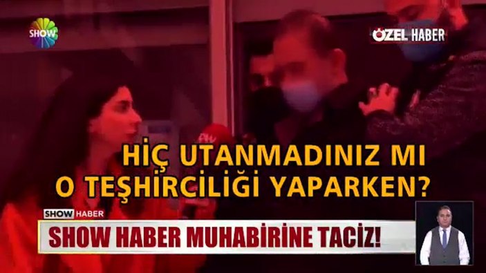 Show Haber muhabiri, kendisini taciz eden sapıkla yüzleşti