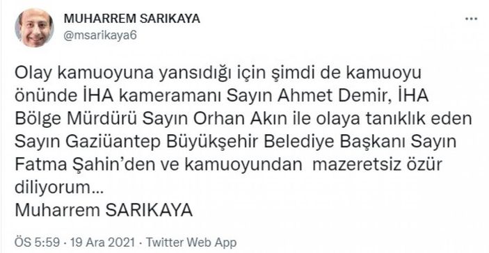 Muhabire tokat atan Muharrem Sarıkaya özür diledi