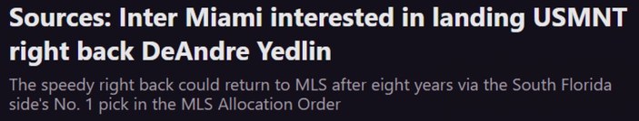 Yedlin, Inter Miami'ye imza atıyor