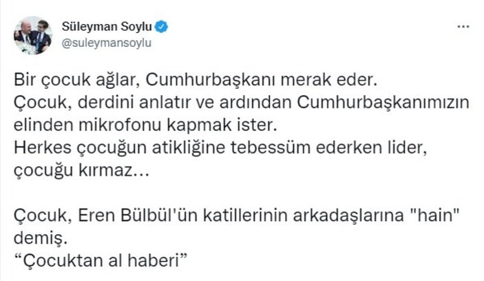 Süleyman Soylu: Çocuktan al haberi