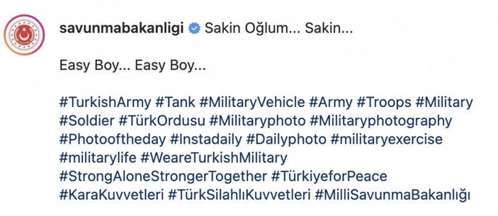 MSB'nin beğenilen Instagram paylaşımı: Sakin ol oğlum