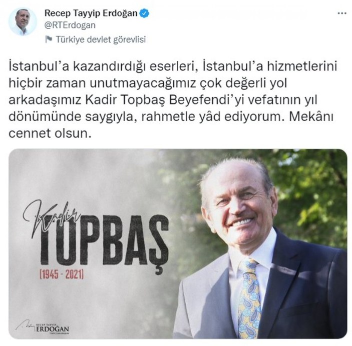 Cumhurbaşkanı Erdoğan, vefatının yıl dönümünde Kadir Topbaş'ı andı