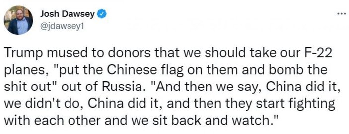 Donald Trump: Uçaklarımıza Çin bayrağı asıp Rusya'yı vuralım