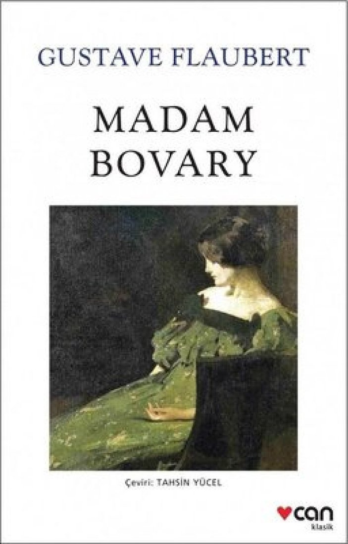 Gustave Flaubert'in klasik edebiyatın başyapıtı: Madam Bovary