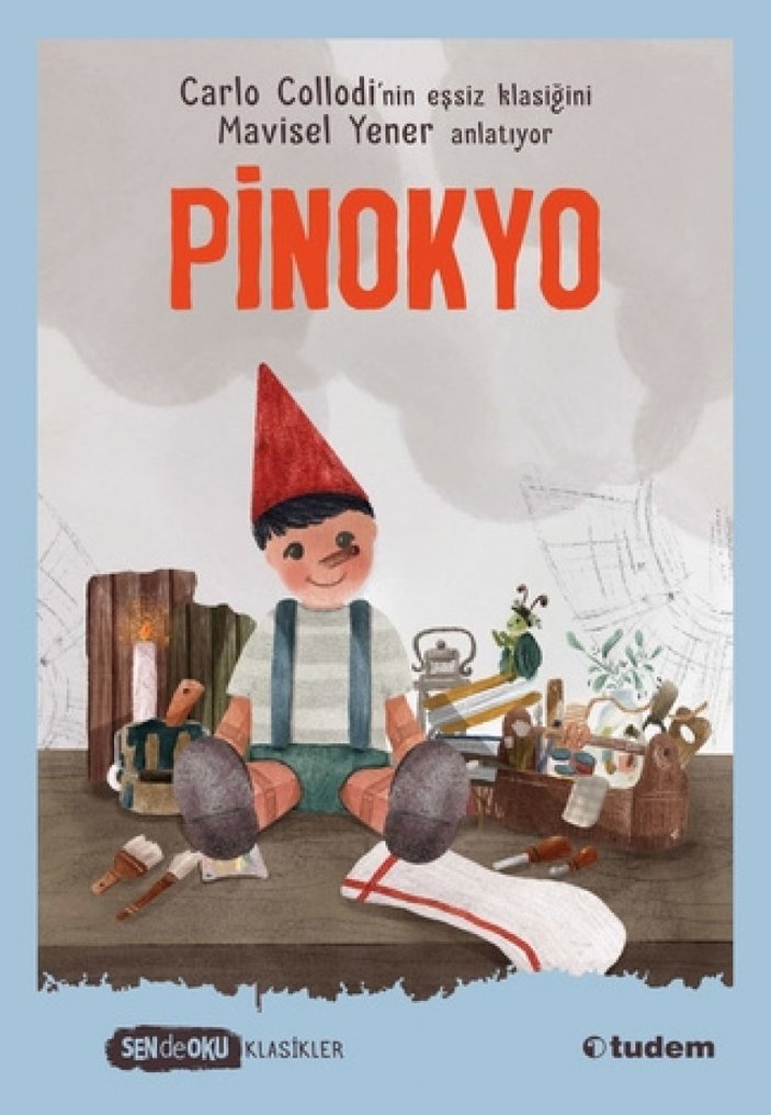 Carlo Collodi'nin eskimeyen klasiği: Pinokyo