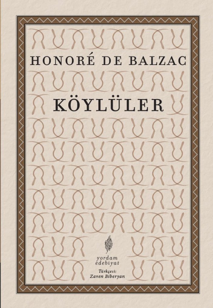 Honoré de Balzac'ın toprak mücadelesi romanı: Köylüler