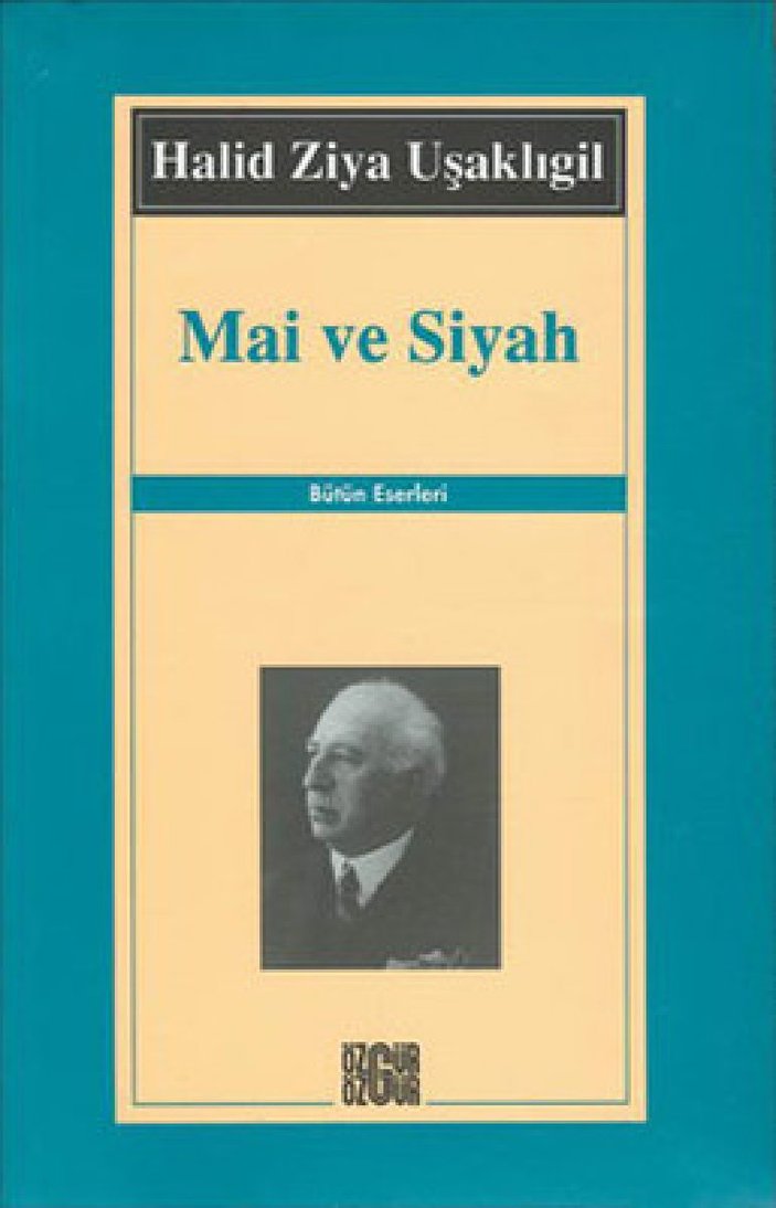 Batılı anlamda türk romanının başlangıcı sayılan kitap: Mai ve Siyah