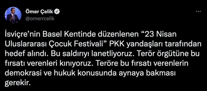 AK Partili Ömer Çelik, İsviçre'deki '23 Nisan Festivali'ne saldırıyı kınadı