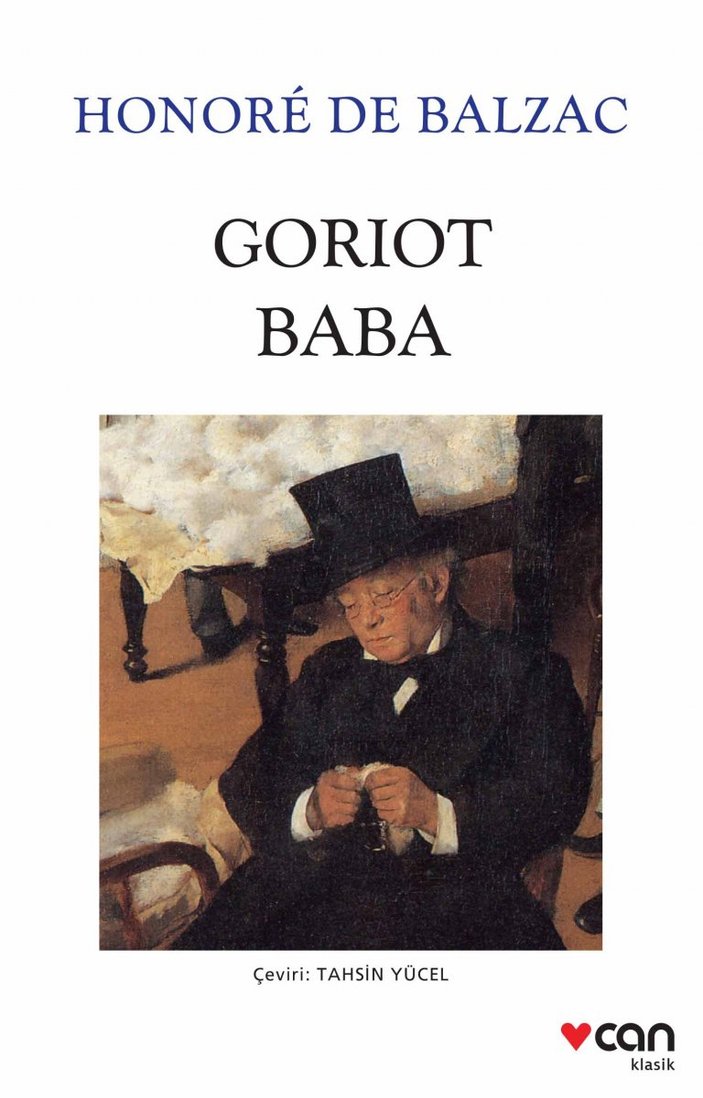 Balzac’ın dehasının doruğundayken kaleme aldığı romanı:  Goriot Baba