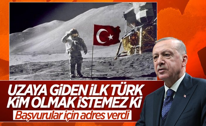 Milli Uzay Programı çerçevesinde bir Türk vatandaşı uzaya gönderilecek 