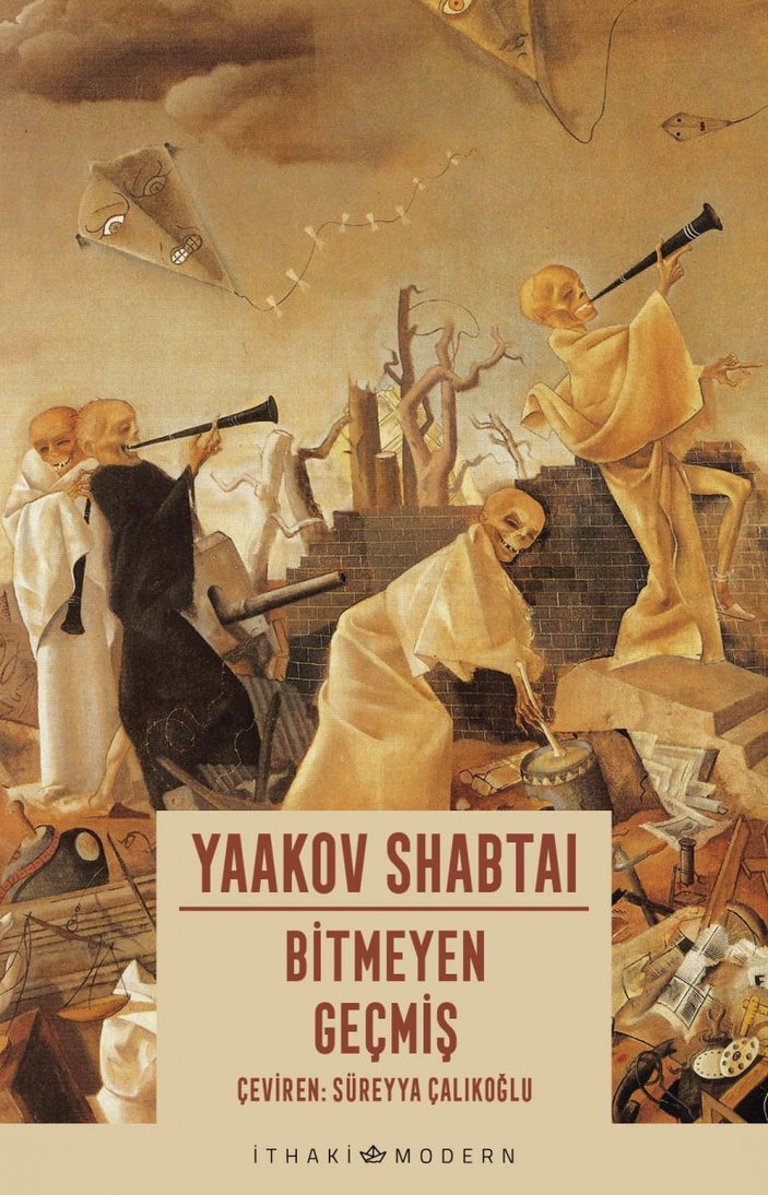 Israilli yazar Yaakov Shabtai'nın Bitmeyen Geçmiş romanı