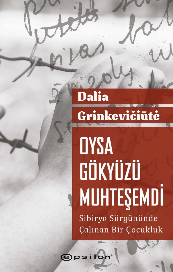 Dalia Grinkeviciüte'den hayatta kalma mücadelesinin romanı: Oysa Gökyüzü Muhteşemdi