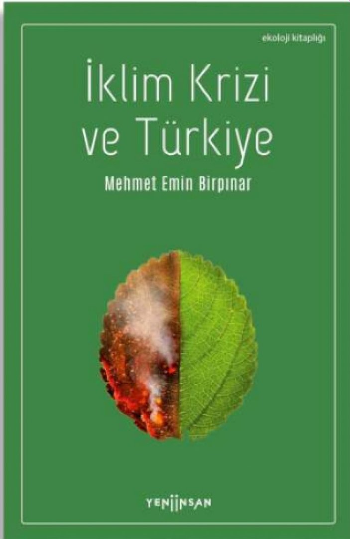 Mehmet Emin Birpınar'ın İklim Krizi ve Türkiye kitabı