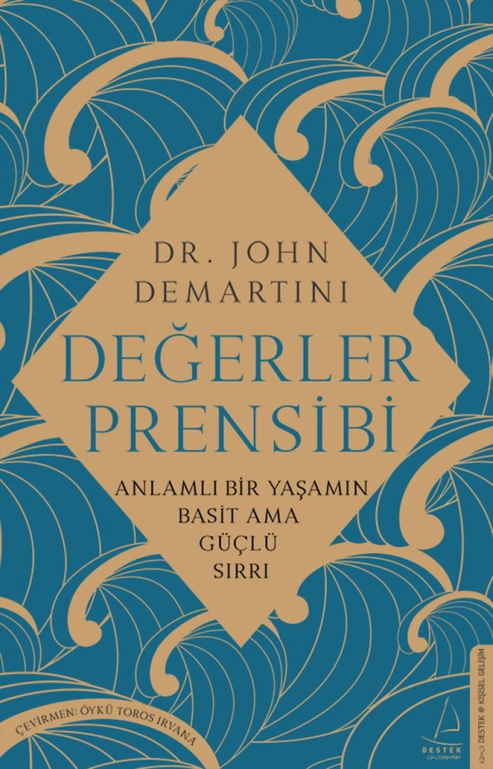 Davranış bilimci Dr. John Demartini’nin Değerler Prensibi kitabı
