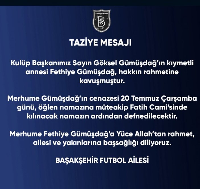 Başakşehir Başkanı Göksel Gümüşdağ'ın annesi vefat etti