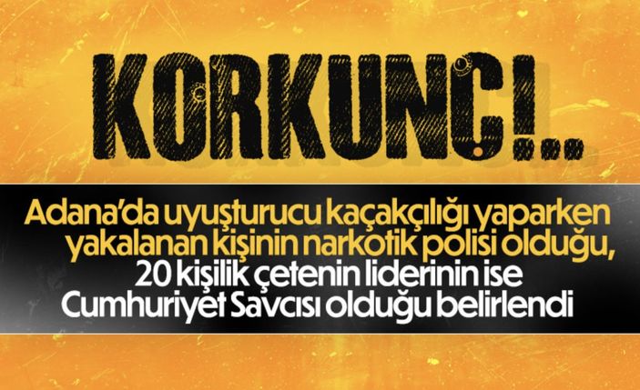 Uyuşturucu çetesi lideri savcının yazışmaları ortaya çıktı