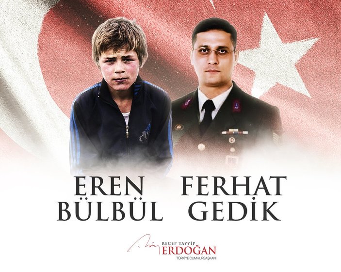 Cumhurbaşkanı Erdoğan'dan Eren Bülbül için tazim mesajı