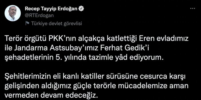 Cumhurbaşkanı Erdoğan'dan Eren Bülbül için tazim mesajı