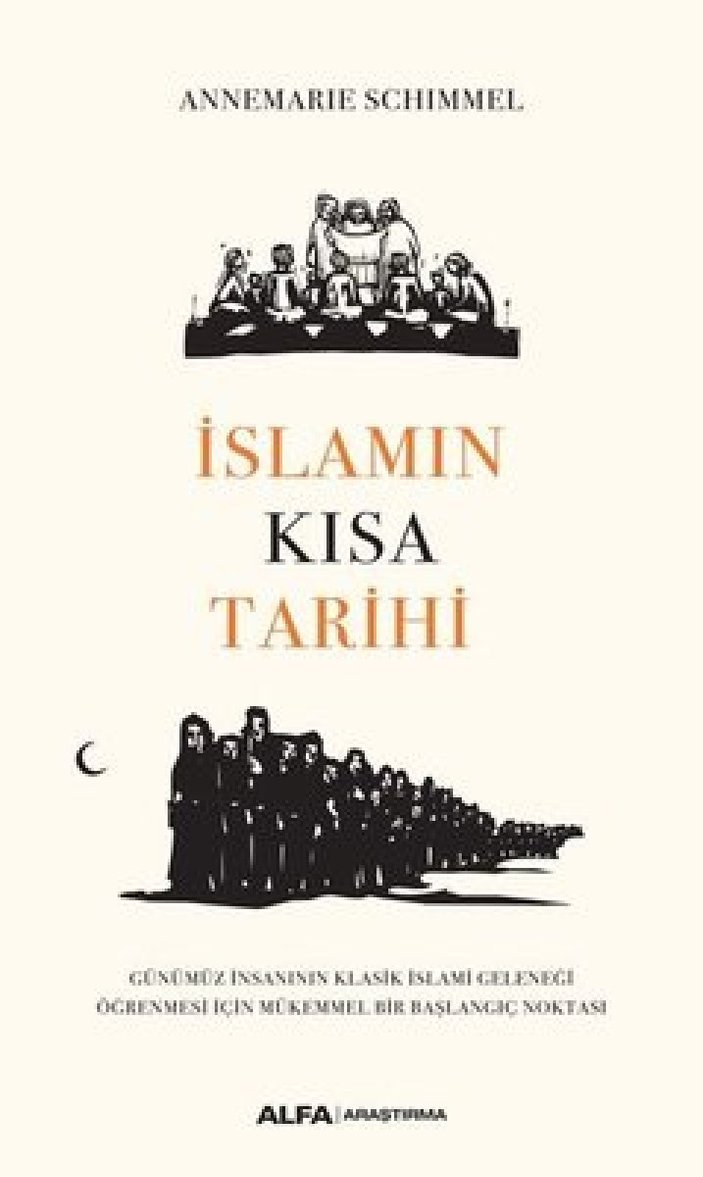Annemarie Schimmel'ın kaleminden İslam'ın Kısa Tarihi kitabı