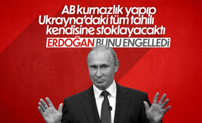 Cumhurbaşkanı Erdoğan: Putin haklı, tahıl zenginlere gidiyor