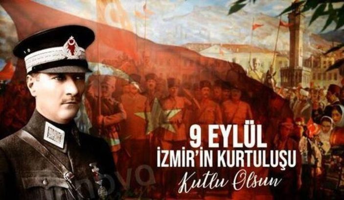 9 Eylül İzmir'in kurtuluşu resimli mesajları! Resimli 9 Eylül mesajları 2022..