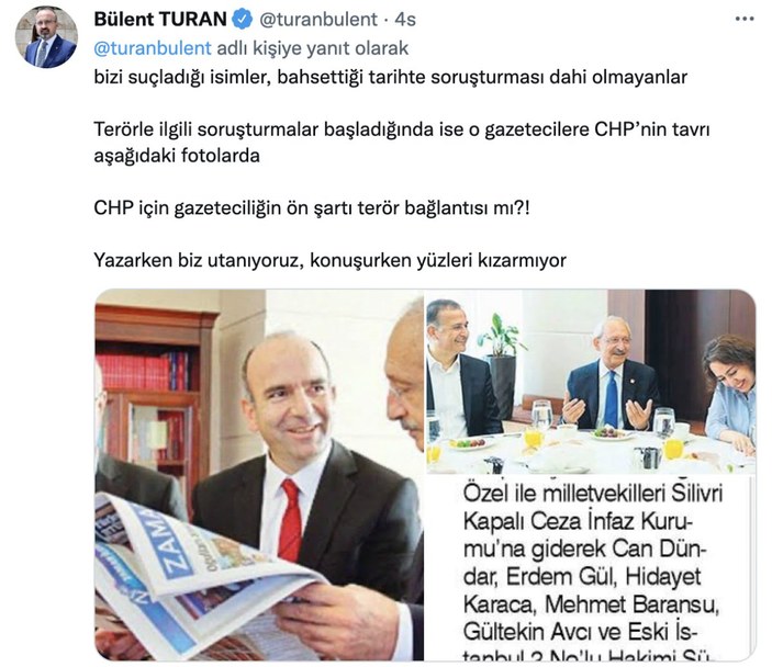 Bülent Turan: CHP için gazeteciliğin ön şartı terör bağlantısı mı?