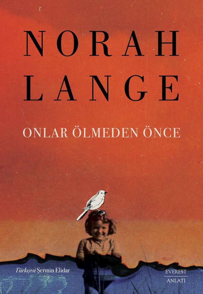Norah Lange'nın kült kitabı: Onlar Ölmeden Önce