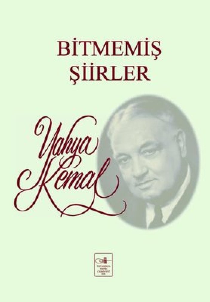 Tarih ve estetik filozofu, şair Yahya Kemal'in 64'üncü ölüm yıl dönümü