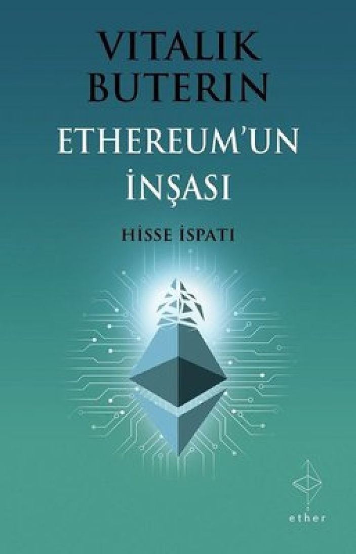 Vitalik Buterin'in Ethereum'un İnşası: Hisse İspatı kitabı