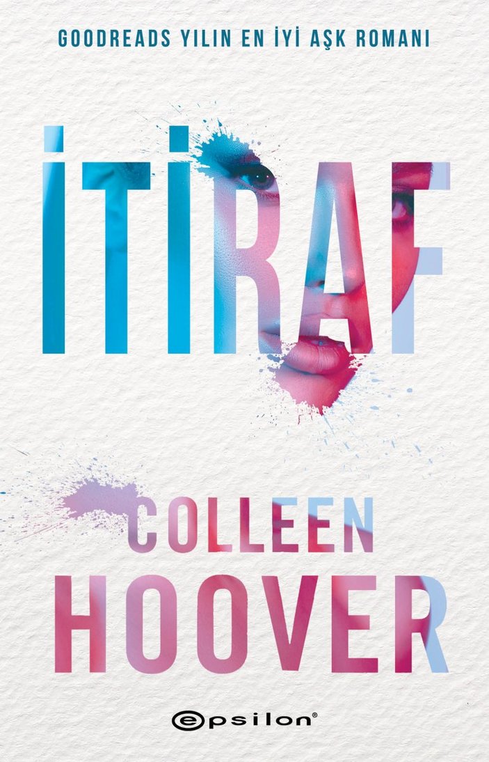 Colleen Hoover’ın muhteşem aşk romanı: İtiraf