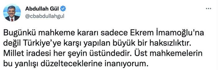 Abdullah Gül'den İmamoğlu'na destek açıklaması