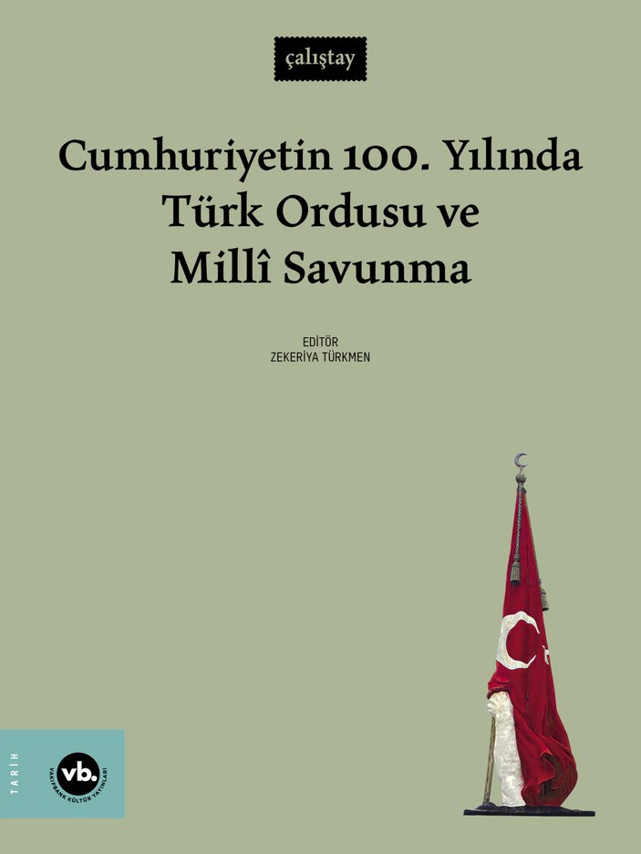 Cumhuriyetin 100'üncü Yılında Türk Ordusu'nun Köklü Tarihine Derin Bir ...