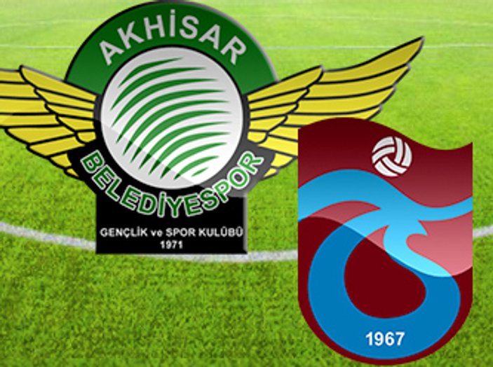 Akhisar Belediyespor-Trabzonspor maçı muhtemel 11'leri