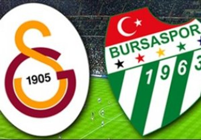 Galatasaray - Bursaspor maçı muhtemel 11'leri
