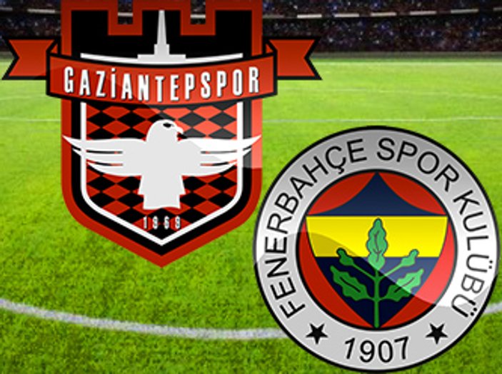 Gaziantepspor-Fenerbahçe maçının muhtemel 11'leri