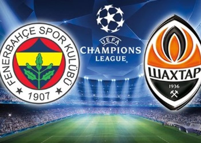 Fenerbahçe-Shakhtar Donetsk maçı hangi kanalda