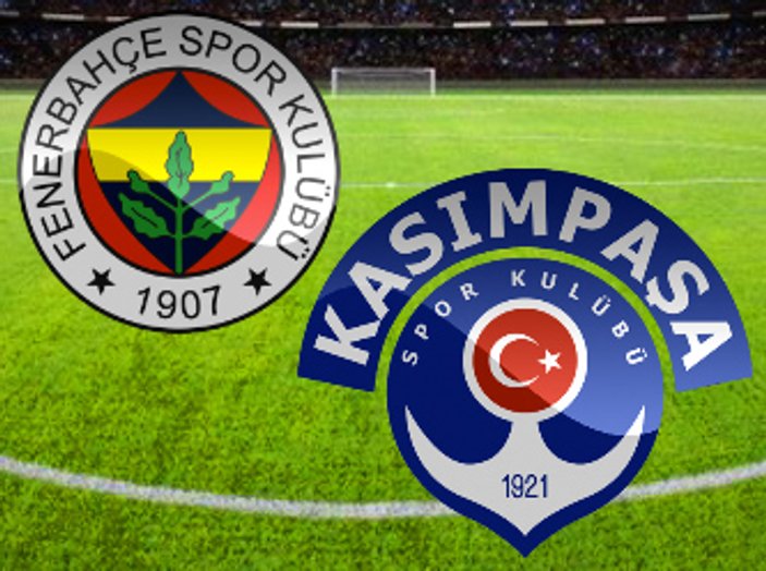 Kasımpaşa-Fenerbahçe maçı muhtemel 11'leri