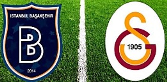  Başakşehir-Galatasaray maçı muhtemel 11'leri