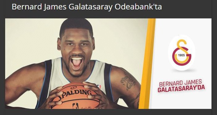 Galatasaray Bernard James'i kadrosuna kattı