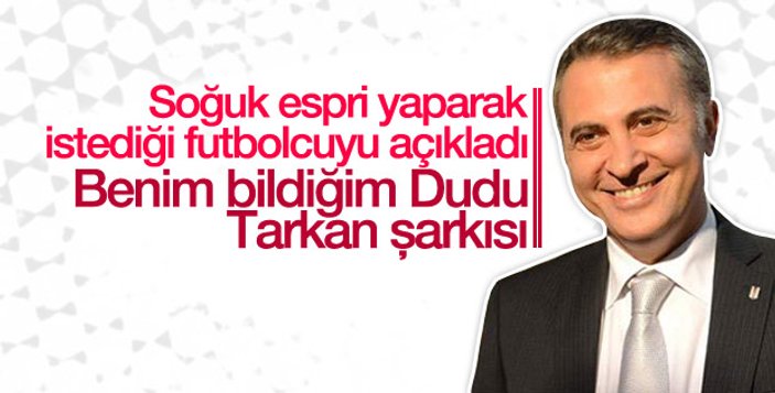 Dudu'dan Beşiktaş'a transfer mesajı