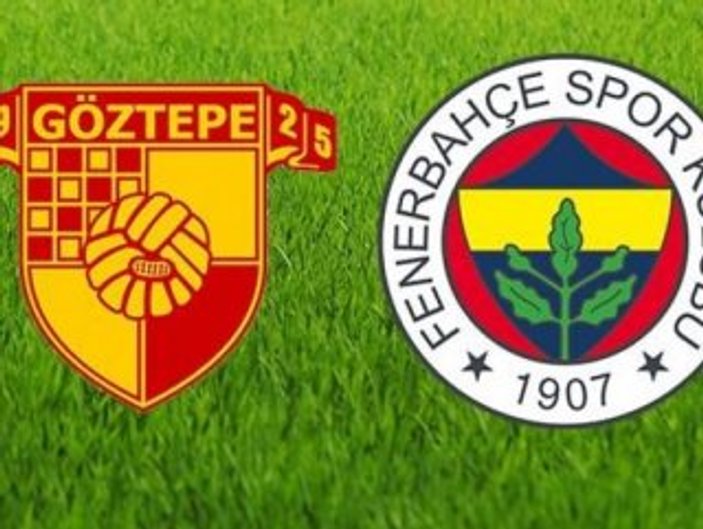 Göztepe-Fenerbahçe maçı muhtemel 11'leri
