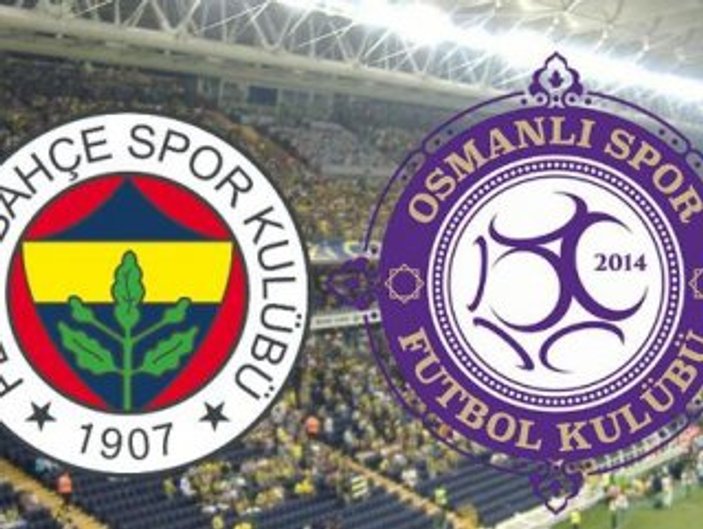 Fenerbahçe-Osmanlıspor maçı muhtemel 11'leri